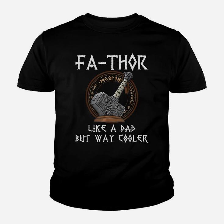 Fa-Thor - Fathers Day Fathers Day Gift Tshirt Dad Father Youth T-shirt