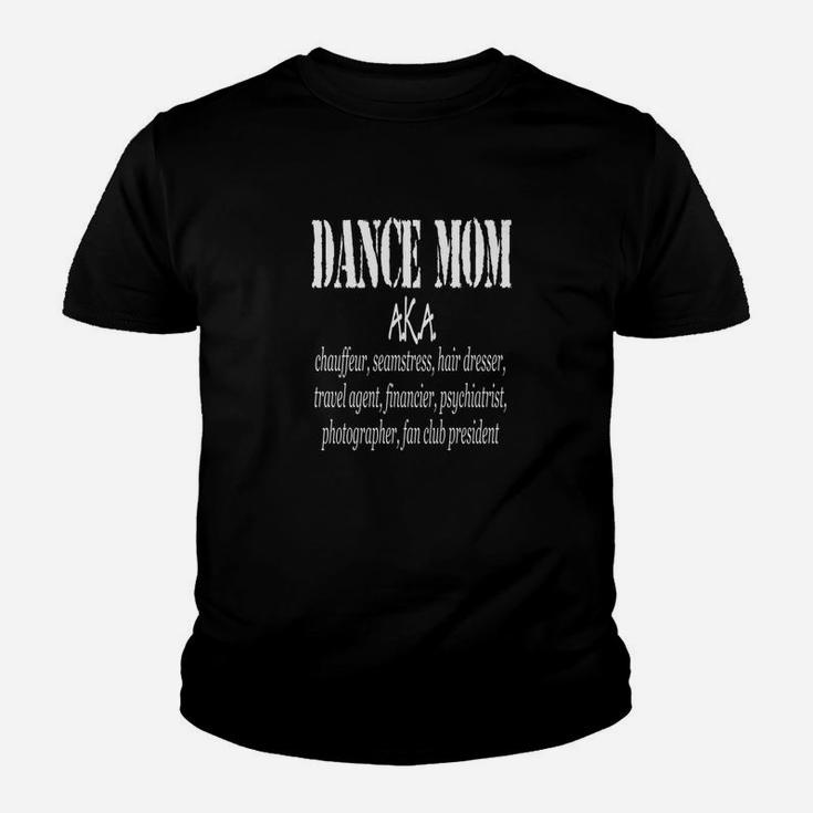 Funny Dance Mom Ever Definition Competition Women Gift Youth T-shirt