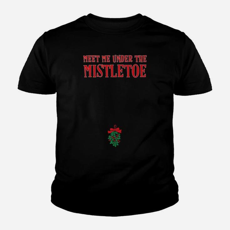 Funny Meet Me Under The Mistletoe Below Belt Buckle Gift Youth T-shirt