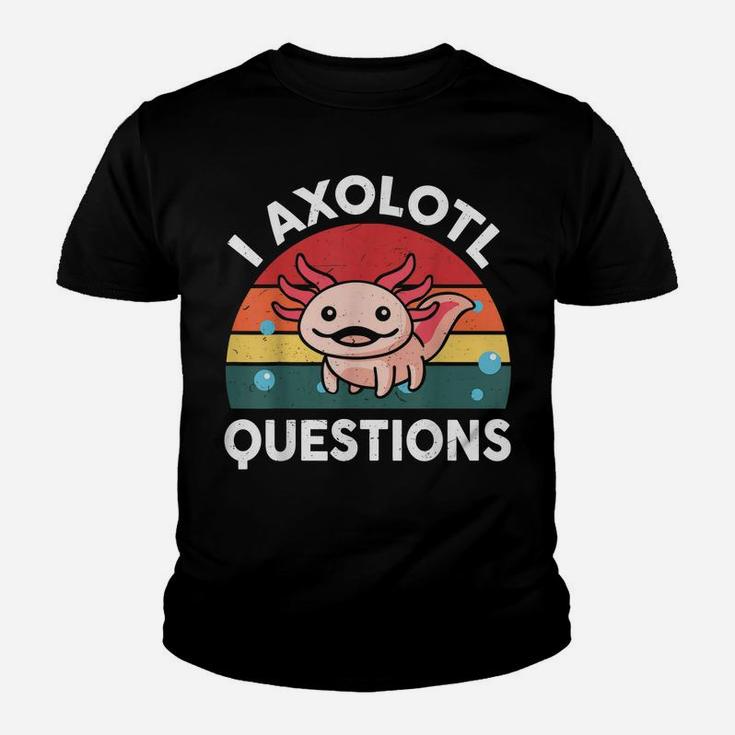 Funny Retro I Axolotl Questions Pink Salamander Kids Mom Dad Youth T-shirt