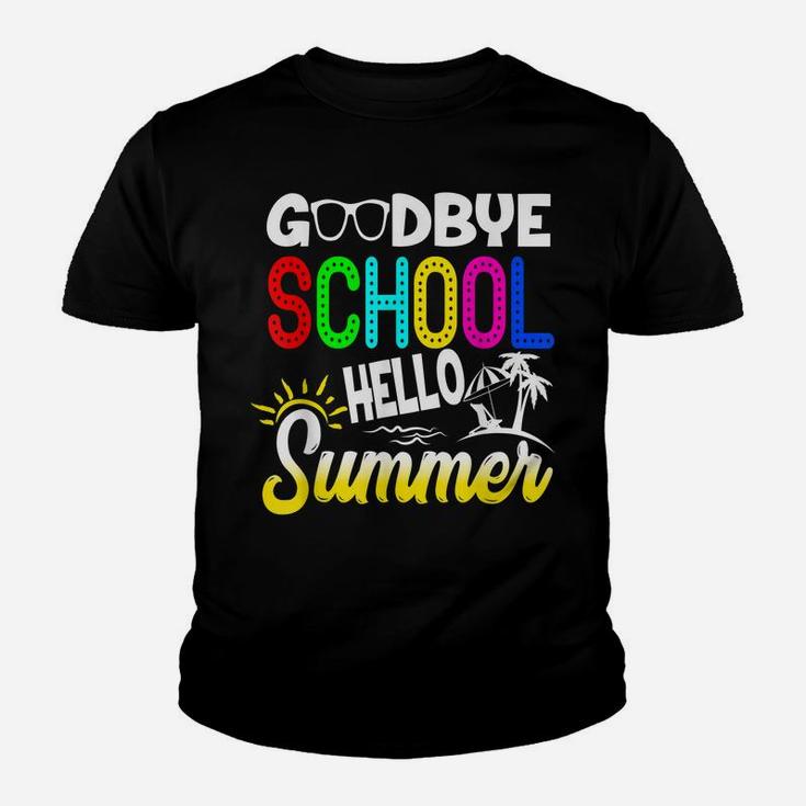 Funny Summer Break Goodbye School Hello Summer Beach Gift Youth T-shirt