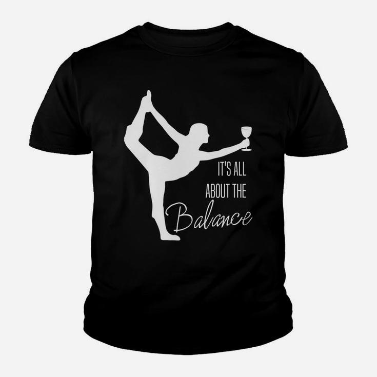 Funny Wine Yogaits All About The Balance Wine Lover Youth T-shirt