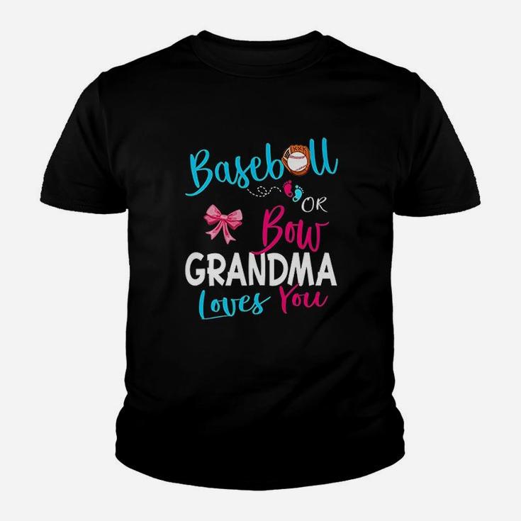 Gender Reveal Team Baseball Or Bow Grandma Loves You Gift Youth T-shirt