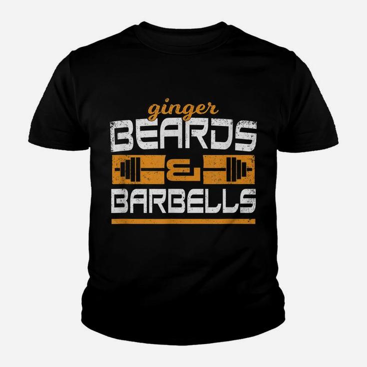 Ginger Beards And Barbells Gym T Shirt Beard Sayings Fitness Youth T-shirt