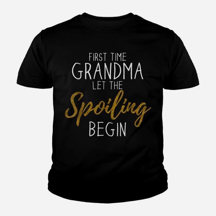 Grandma Let The Spoiling Begin Gift First Time Grandma Youth T-shirt