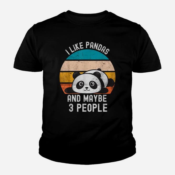 I Like Pandas And Maybe 3 People Cute Panda Funny Sarcasm Youth T-shirt