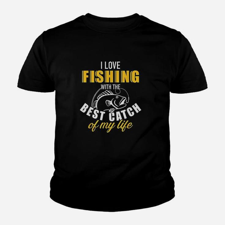I Love Fishing With The Best Catch My Life Wife Girlfriend Youth T-shirt