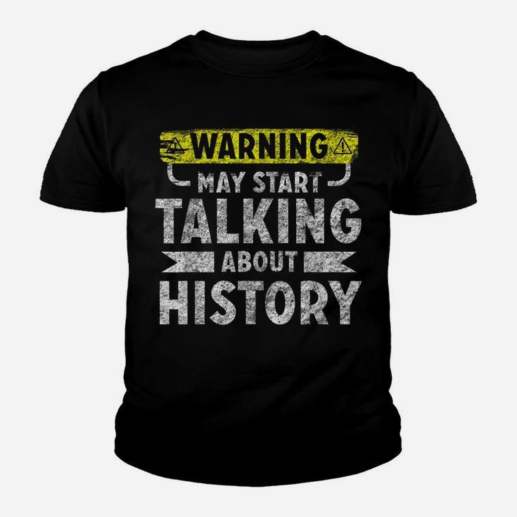 I Love History Shirt Funny History Lover Gift Youth T-shirt