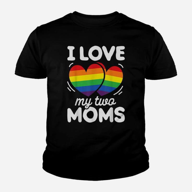 I Love My Two Moms Gay Pride Lgbt Flag T Shirt Lesbian Gifts Youth T-shirt