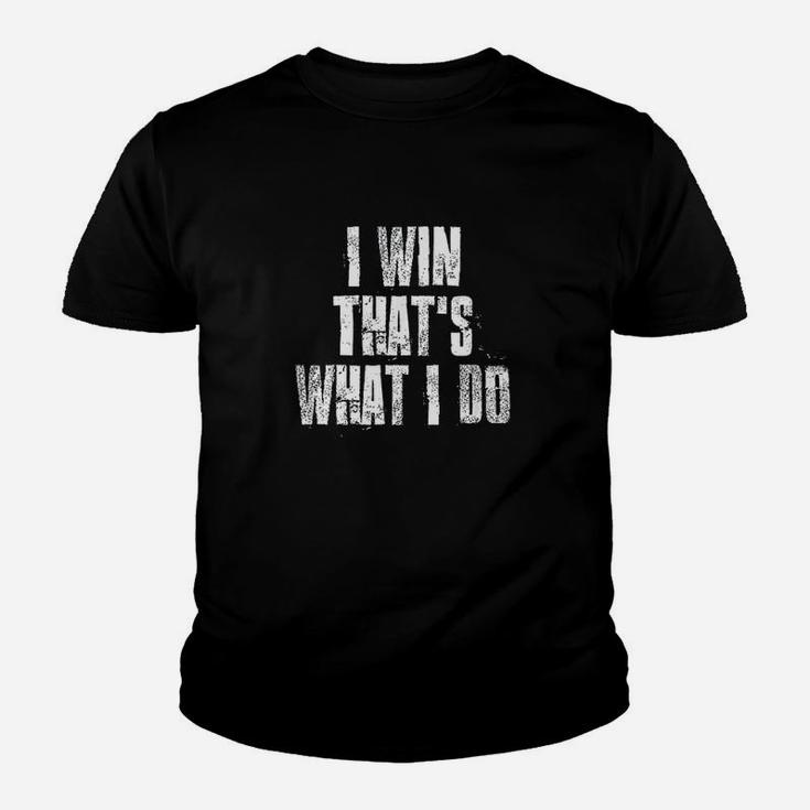 I Win That's What I Do Motivational Gym Sports Youth T-shirt