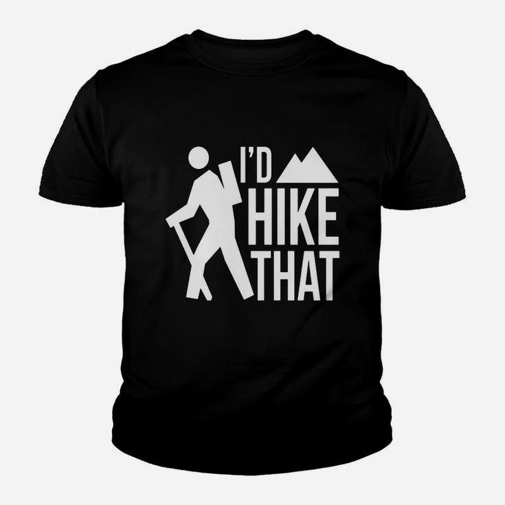 Id Hike That T-shirt Hiking Mountain Climbing Adventure Youth T-shirt