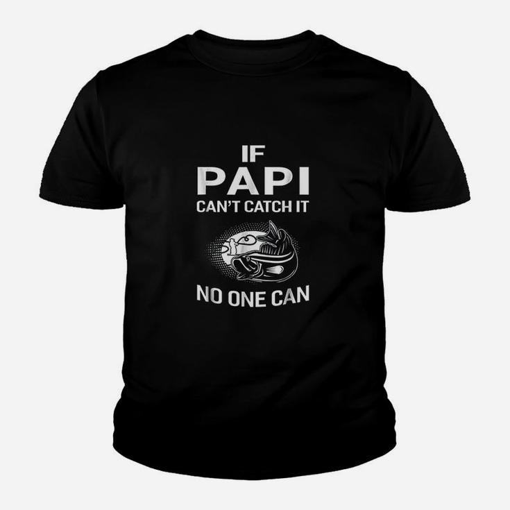 If Papi Cant Catch It No One Can Grandpa Fishing Youth T-shirt