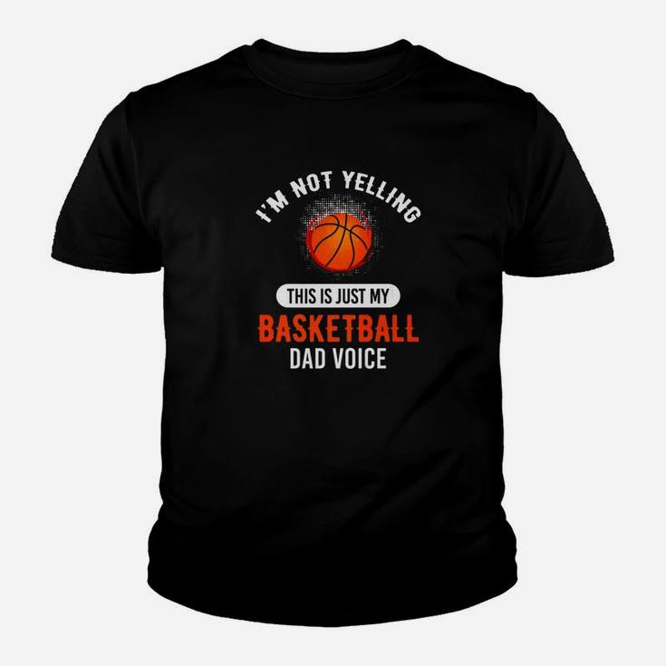 Im Not Yelling This Is Just My Basketball Dad Voice Premium Youth T-shirt