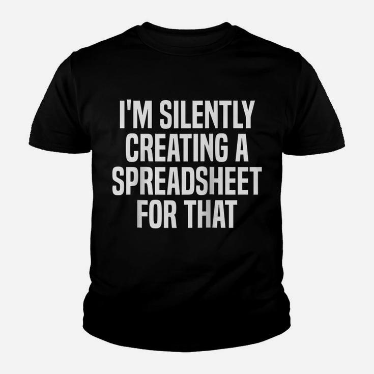 I'm Silently Creating A Spreadsheet For That Actuary Raglan Baseball Tee Youth T-shirt