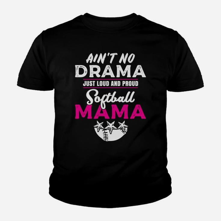 Loud And Proud Softball Mama Softball Mom Youth T-shirt
