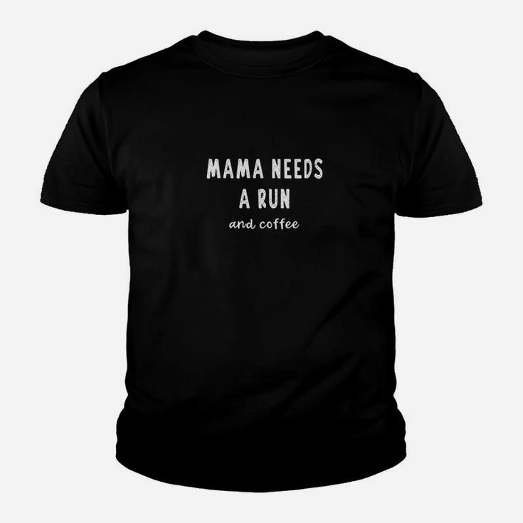 Mama Needs A Run Coffee Slogan Meme Funny Saying Running Mom Youth T-shirt