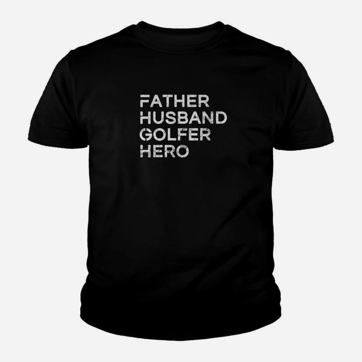 Mens Father Husband Golfer Hero Inspirational Father Youth T-shirt