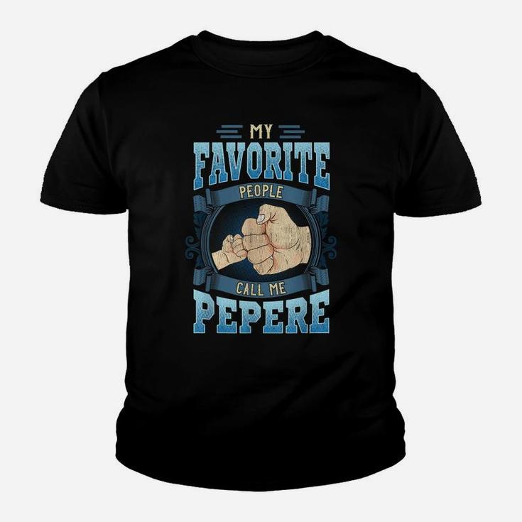 Mens My Favorite People Call Me Pepere Gifts Pepere Fathers Day Youth T-shirt