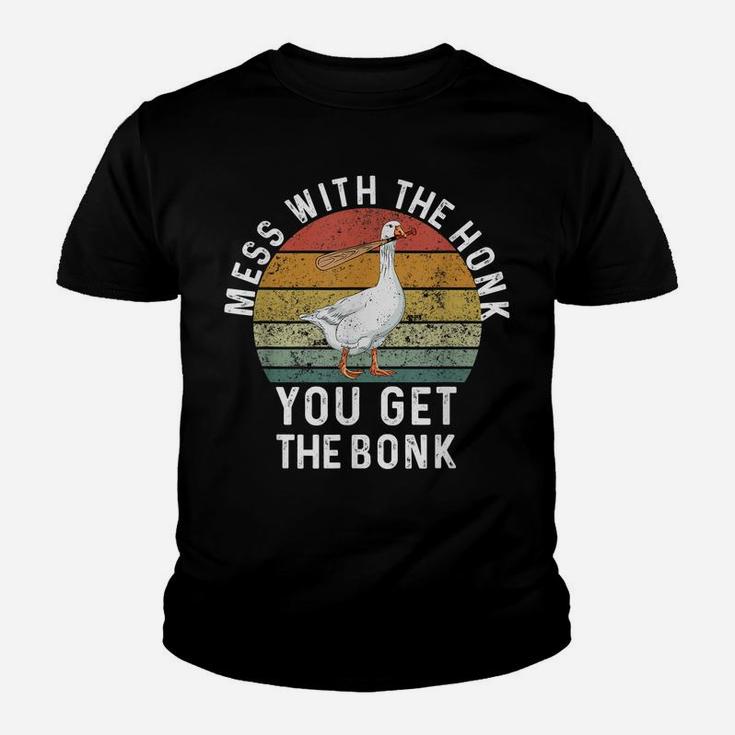 Mess With The Honk You Get The Bonk Funny Retro Goose Duck Youth T-shirt