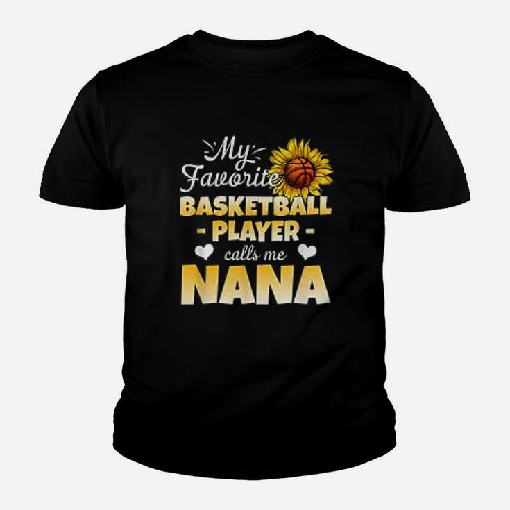 My Favorite Basketball Player Calls Me Nana Youth T-shirt