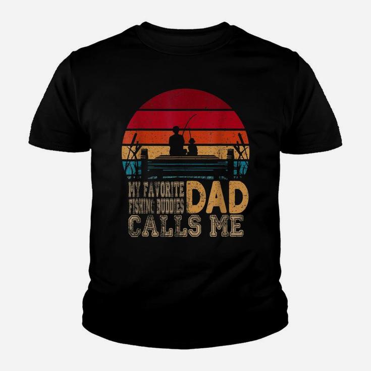 My Favorite Fishing Buddies Calls Me Dad Youth T-shirt