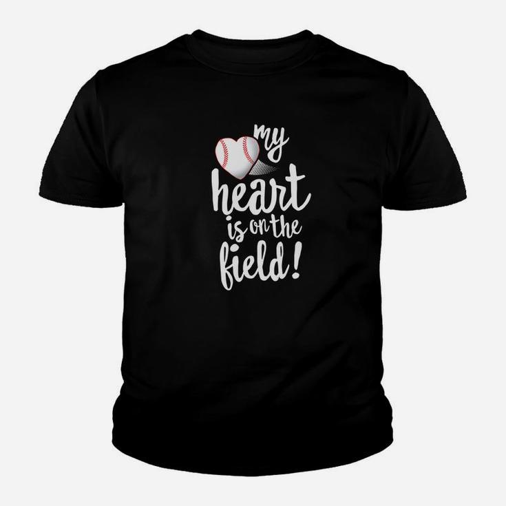My Heart Is On The Field Baseball Shirt Ball Mom Dad Youth T-shirt