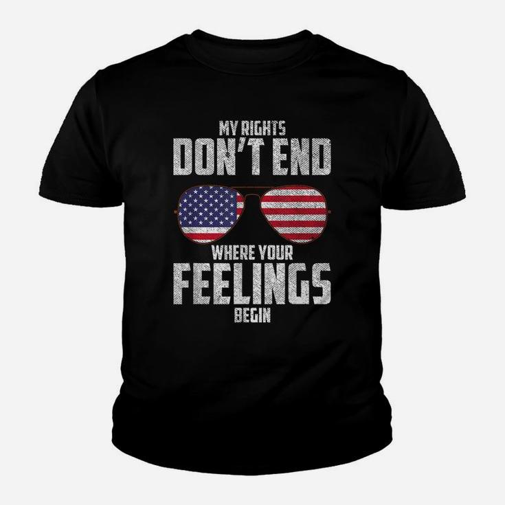 My Rights Don't End Where Your Feelings Begin Youth T-shirt