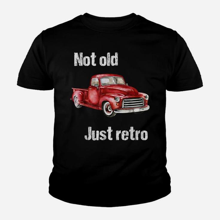 Not Old Just Retro Fun Vintage Red Pick Up Truck Tee Shirt Youth T-shirt