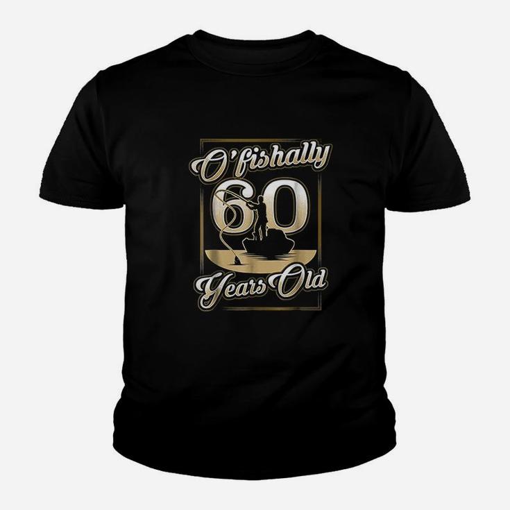 Ofishally 60 Years Old 60th Birthday Fishing Youth T-shirt