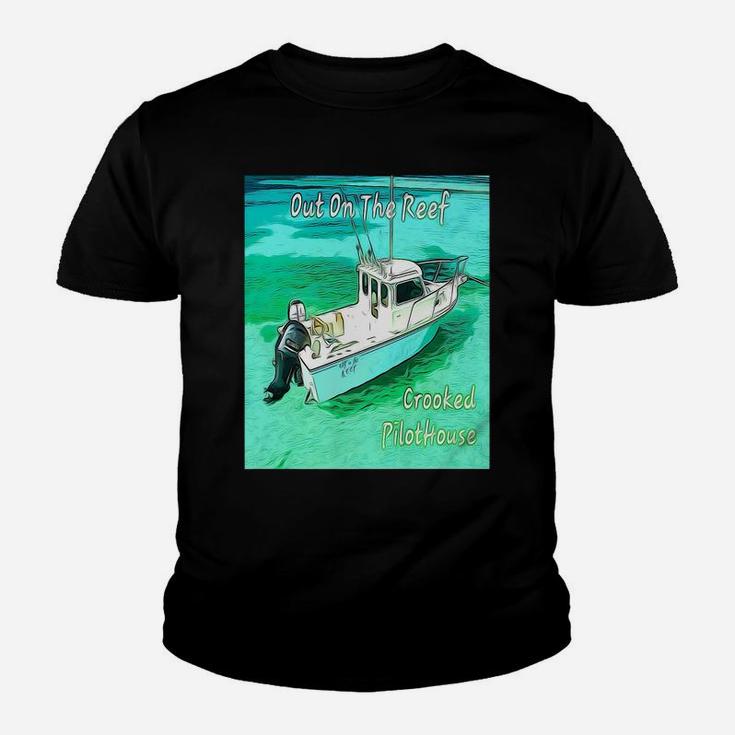Out On The Reef Crooked Pilothouse Boat Youth T-shirt