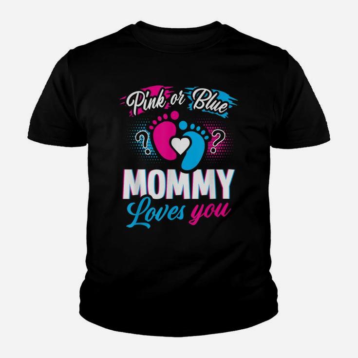 Pink Or Blue Mommy Loves You T Shirt Baby Gender Reveal Gift Youth T-shirt