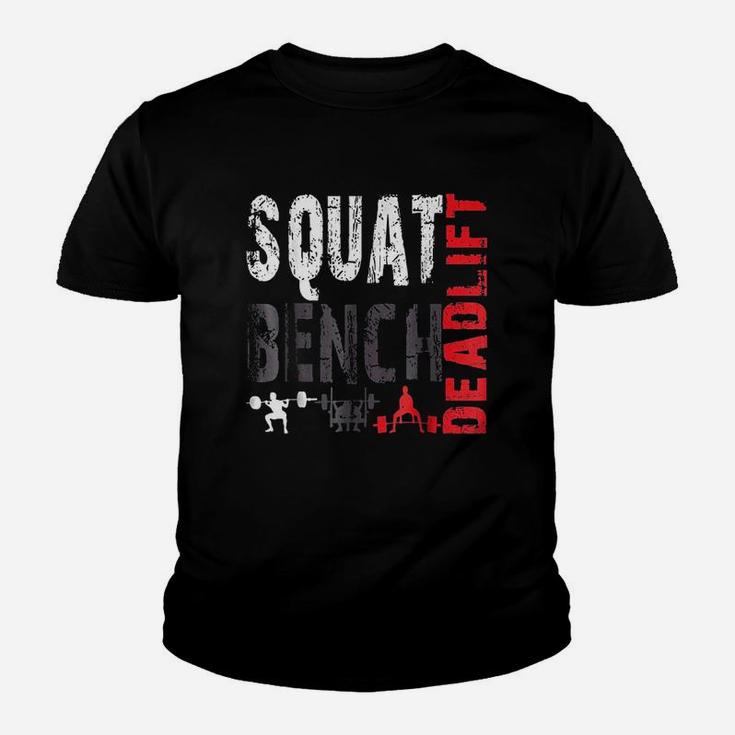 Powerlifting, Squat, Bench, Deadlift, Weightlifting Youth T-shirt