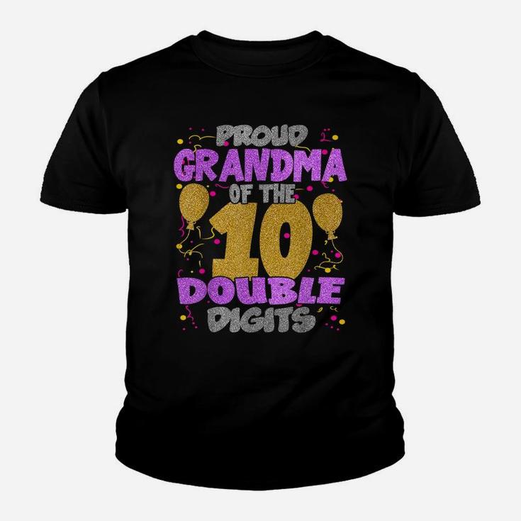 Proud Grandma Of The Double Digits 10Th Birthday 10 Yrs Kids Youth T-shirt