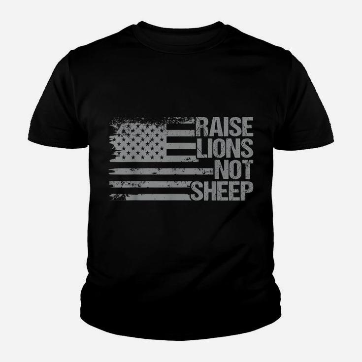 Raise Lions Not Sheep - Patriotic Lion- American Patriot Youth T-shirt