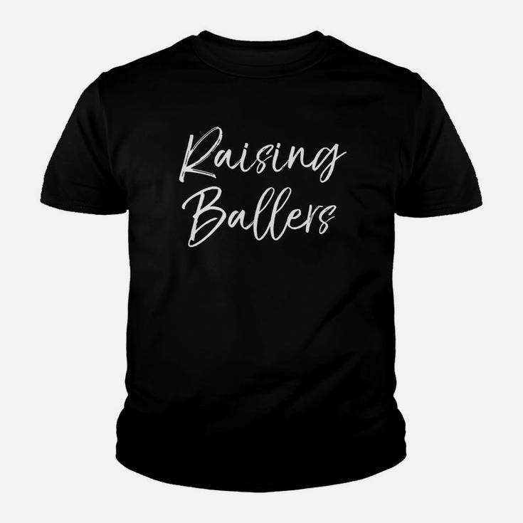 Raising Ballers Shirt Fun Cute Basketball Shirt For Mom Dad Youth T-shirt
