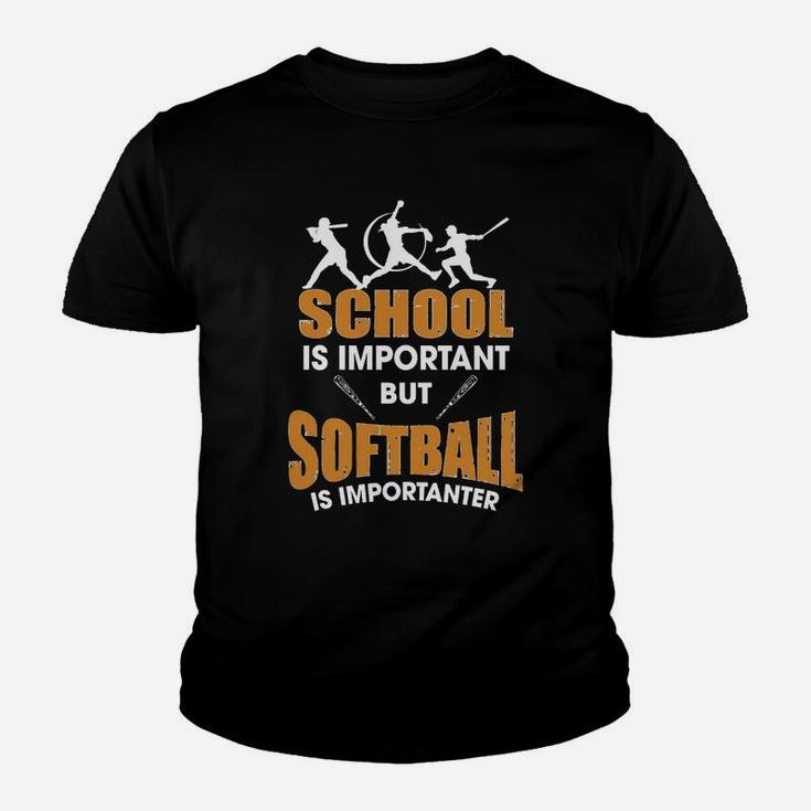 School Is Important But Softball Is Importanter T-shirt Youth T-shirt