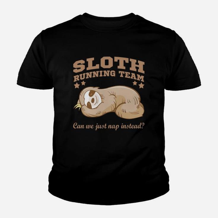 Sloth Running Team Can We Just Nap Instead Youth T-shirt