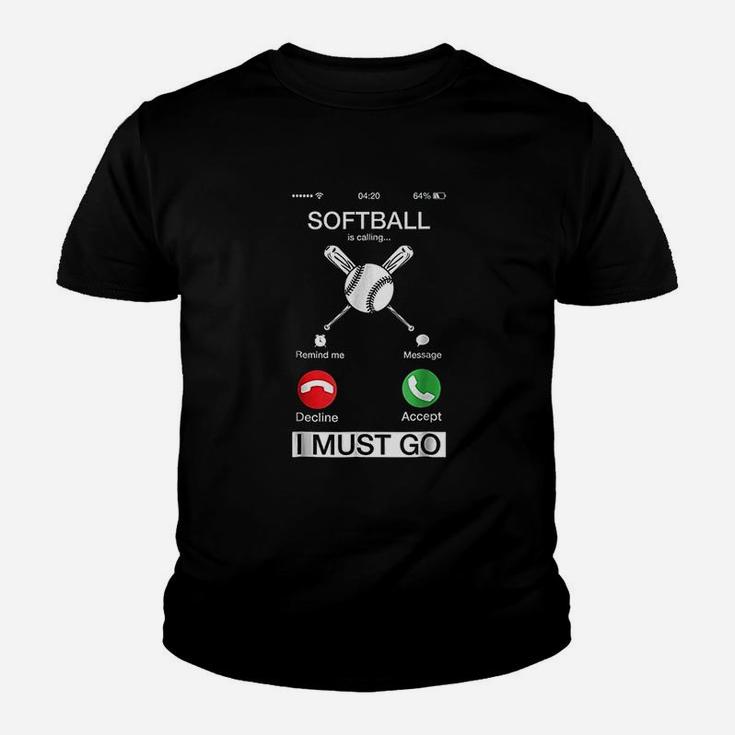 Softball Is Calling And I Must Go Funny Phone Screen Youth T-shirt