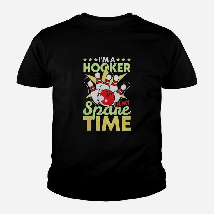 Funny Bowling Pun I'm A Hooker In My Spare Time Gifts  Youth T-shirt
