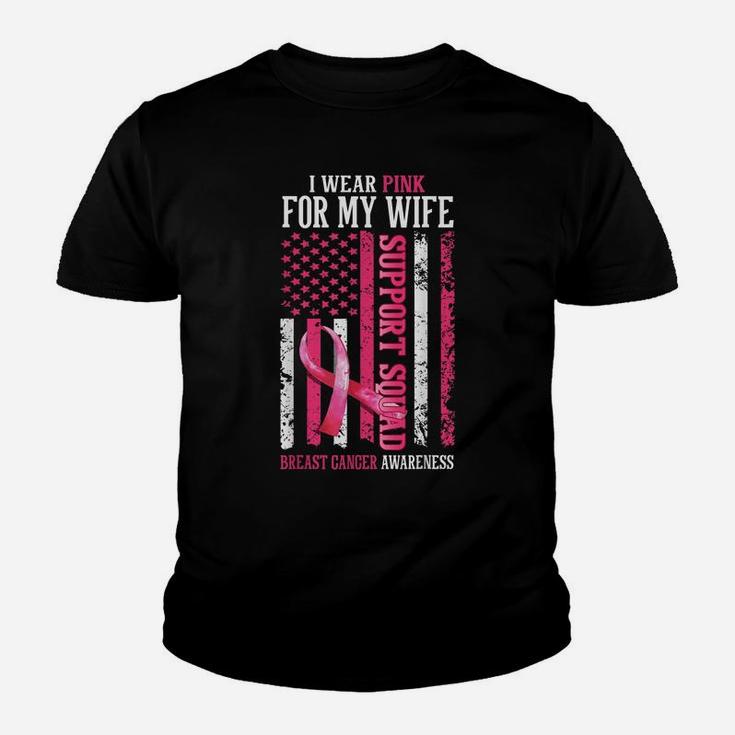 Support Squad I Wear Pink For My Wife American Usa Flag Youth T-shirt