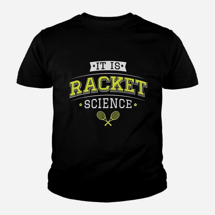 Tennis Mom Mothers Day It Is Racket Science Youth T-shirt