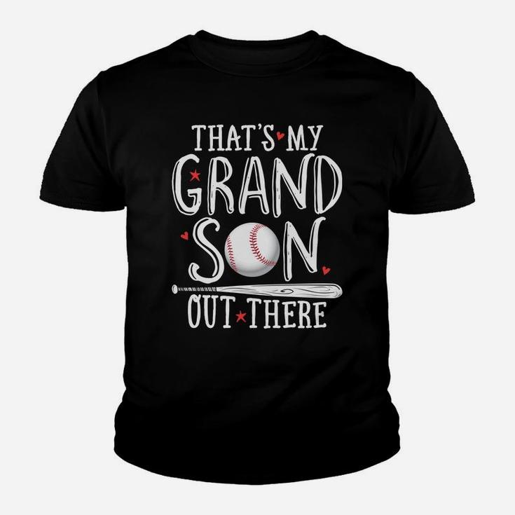 Thats My Grandson Out There Baseball Grandparents Youth T-shirt