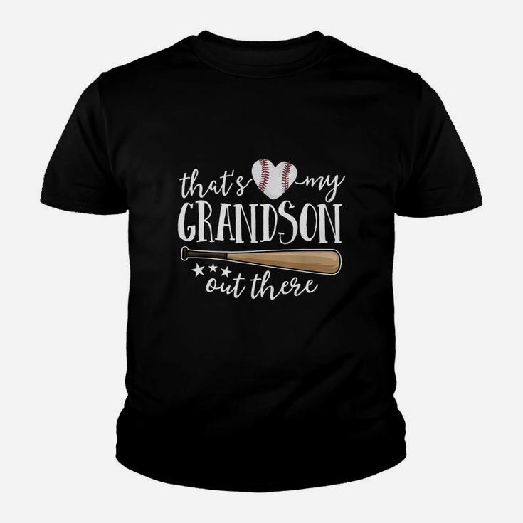 Thats My Grandson Out There Baseball Stick Youth T-shirt