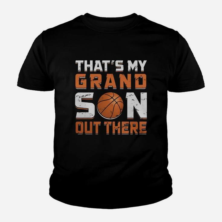 Thats My Grandson Out There Basketball Youth T-shirt