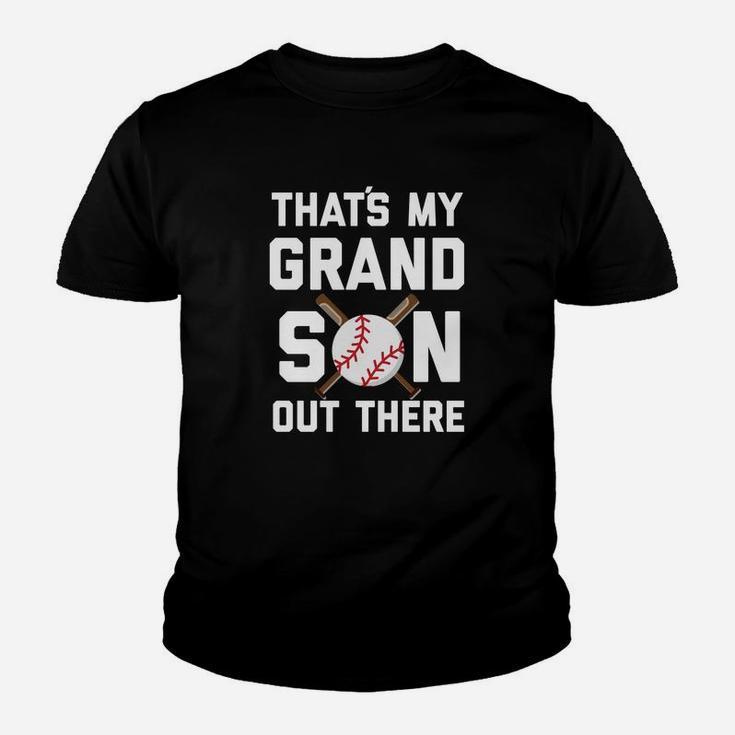 Thats My Grandson Out There Funny Baseball Grandpa Youth T-shirt
