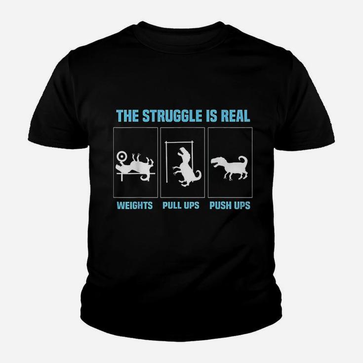 The Struggle Is Real Funny T Rex Gym Workout Youth T-shirt