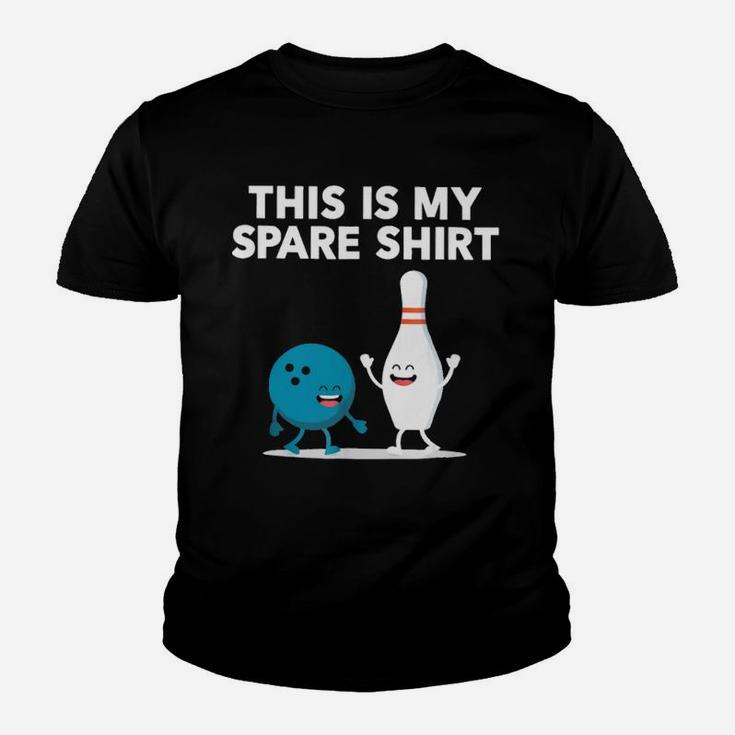 This Is My Spare Shirt Bowling Friends Youth T-shirt