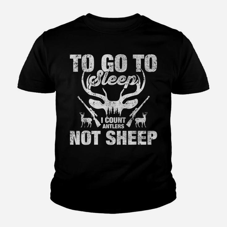 To Go To Sleep I Count Antlers Not Sheep Youth T-shirt