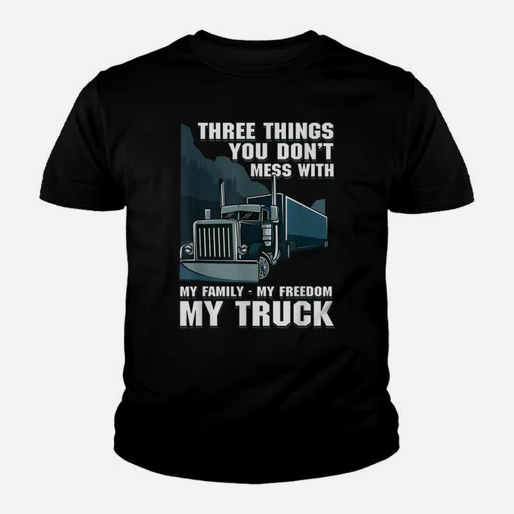 Trucker Dad Truck Driver Father Don't Mess With My Family Youth T-shirt