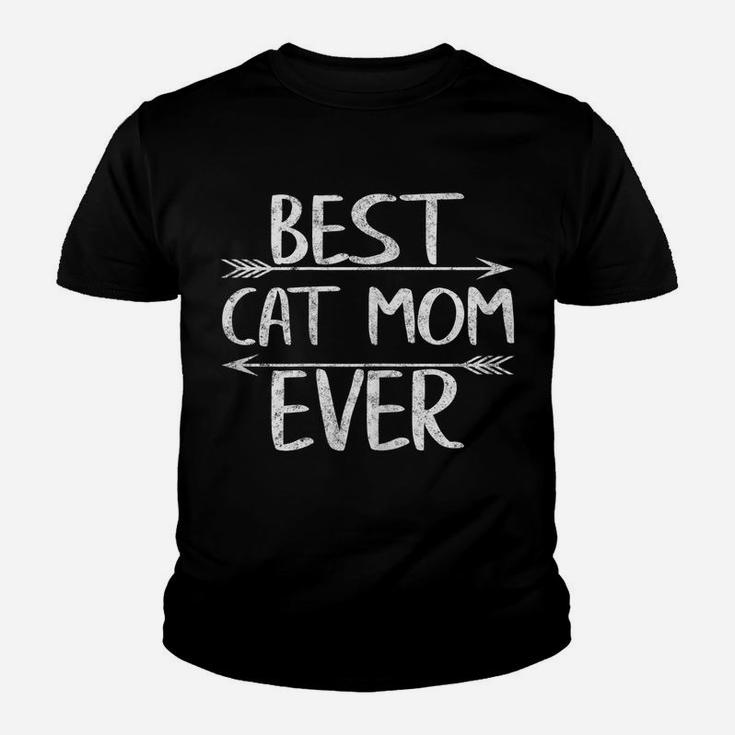 Womens Best Cat Mom Ever Shirt Funny Mother's Day Gift Christmas Youth T-shirt